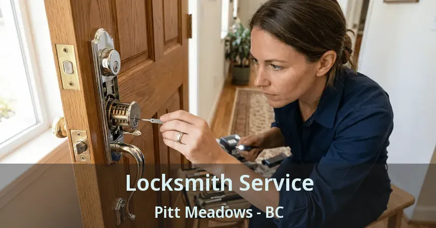 Locksmith Service Pitt Meadows - BC Locksmith Service Pitt Meadows - BC